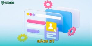 Đăng ký nhanh chóng – Nhận ưu đãi khởi đầu hấp dẫn tại Gem88